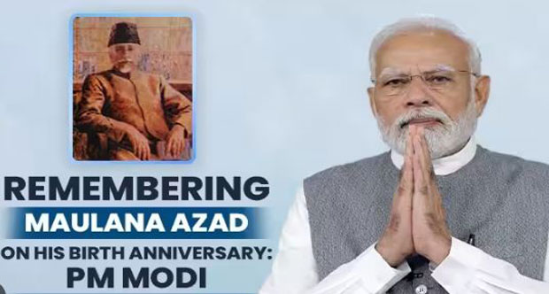 PM Modi remembers Maulana Azad on his birth anniversary