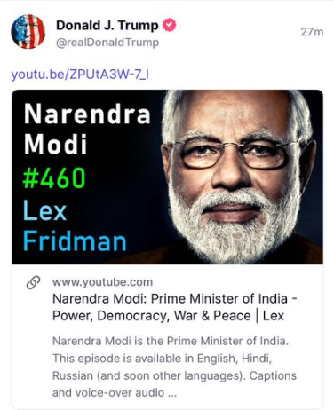 US President Trump shares PM Modi’s Podcast with Lex Fridman on his Truth Social platform